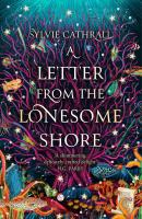 A Letter from the Lonesome Shore