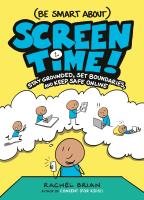 (Be Smart About) Screen Time!